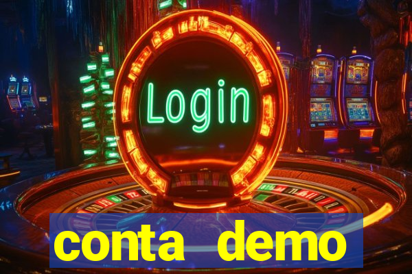 conta demo plataforma slots